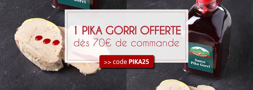 DES 70€ DE COMMANDE UNE PIKA GORRI OFFERTE AVEC LE CODE PIKA25