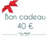 Bon cadeau 40 €